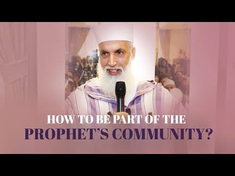 How to Be Part of the Prophet’s Community? - Sheikh AbdelAziz Al Amghari